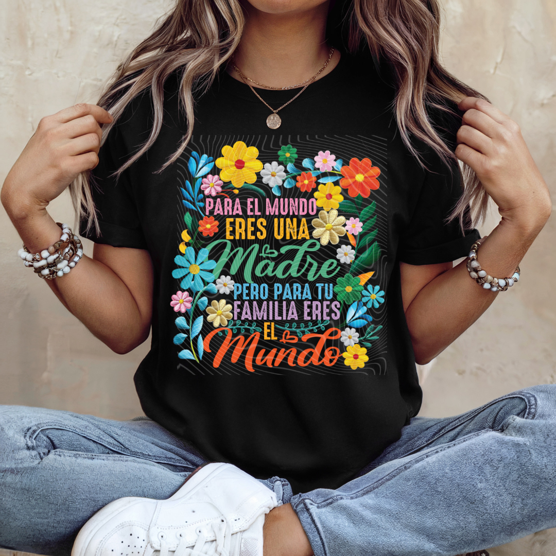 Para El Mundo Madre DTF