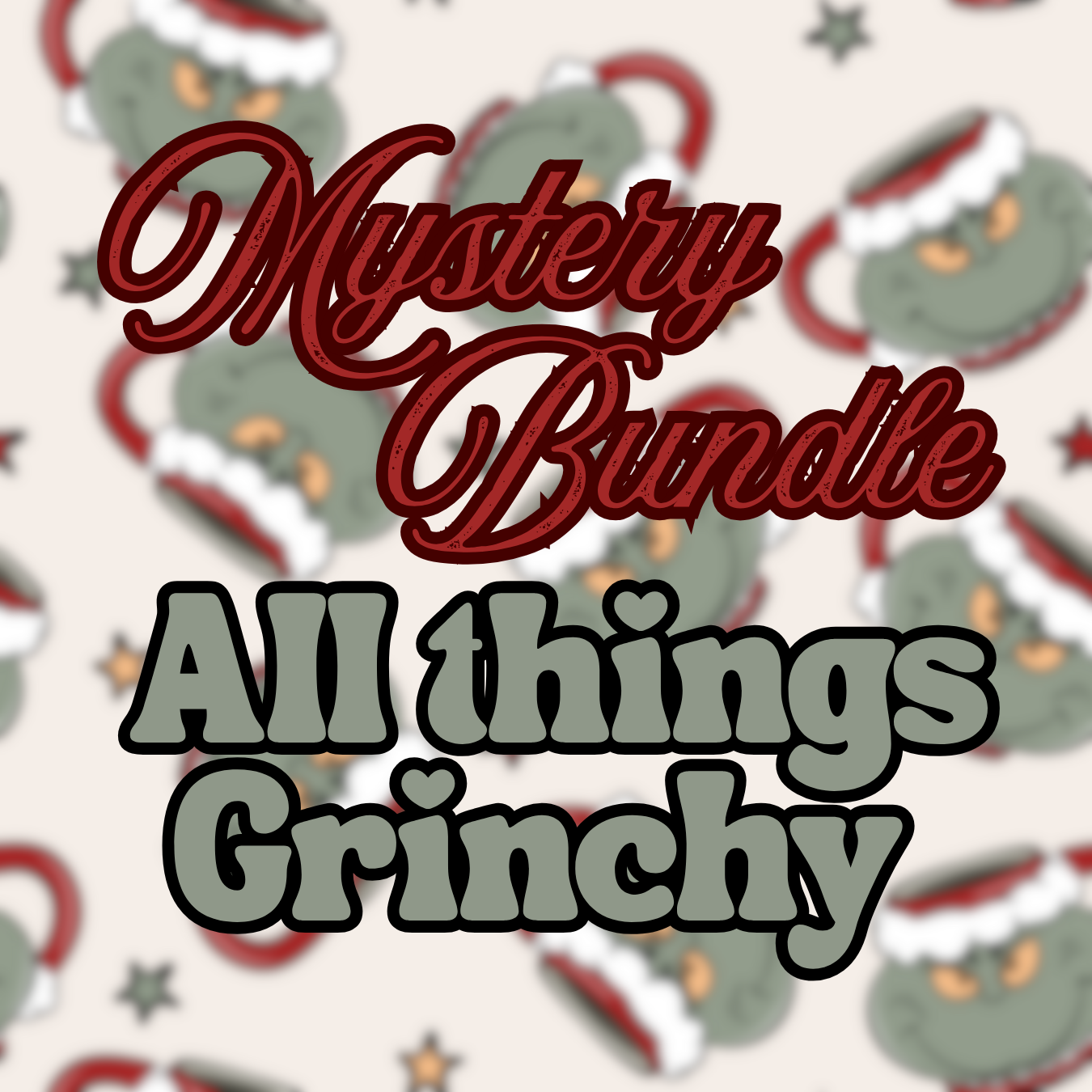 DTF: Mystery Bundle 10 Pack Grnchy Christmas