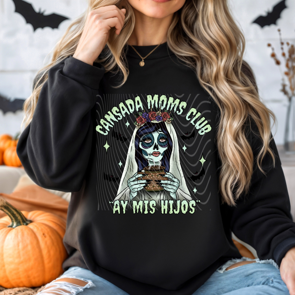 Cansada Moms Club Llorona DTF