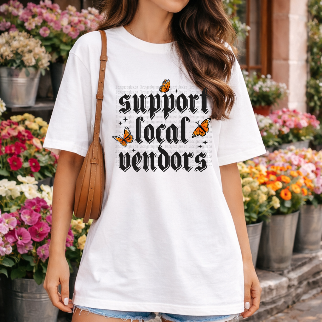 Support Local Vendors DTF