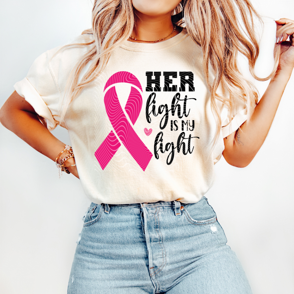 Pinktober Her Fight Is My Fight DTF