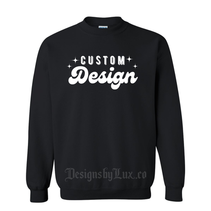Custom Adult Crewneck Sweatshirt - BLACK