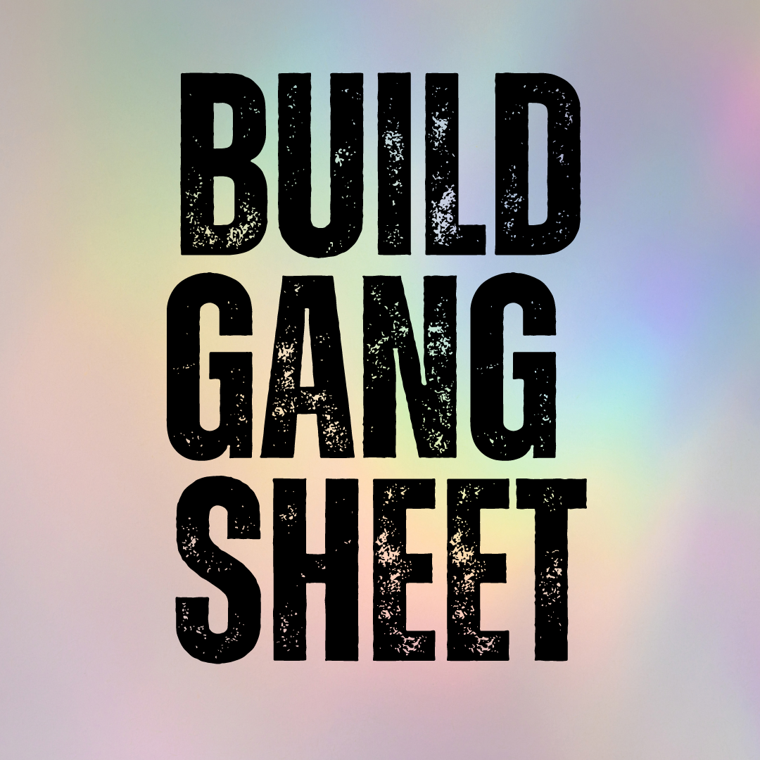 Build DTF Gang Sheet