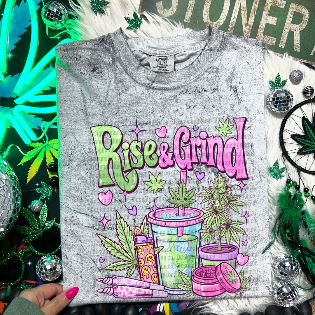 420 Rise &amp; Grind DTF