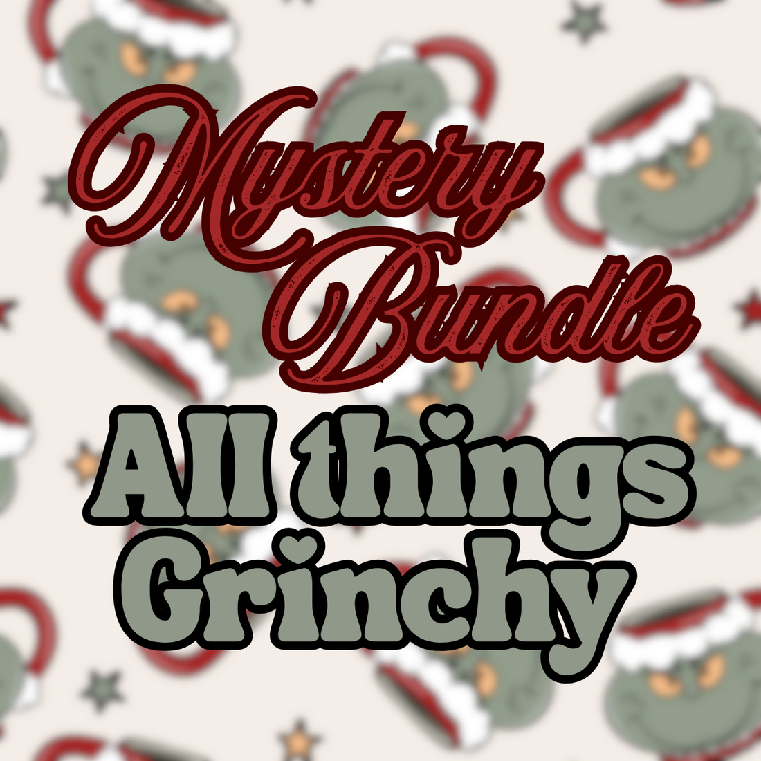 DTF: Mystery Bundle 10 Pack Grnchy Christmas
