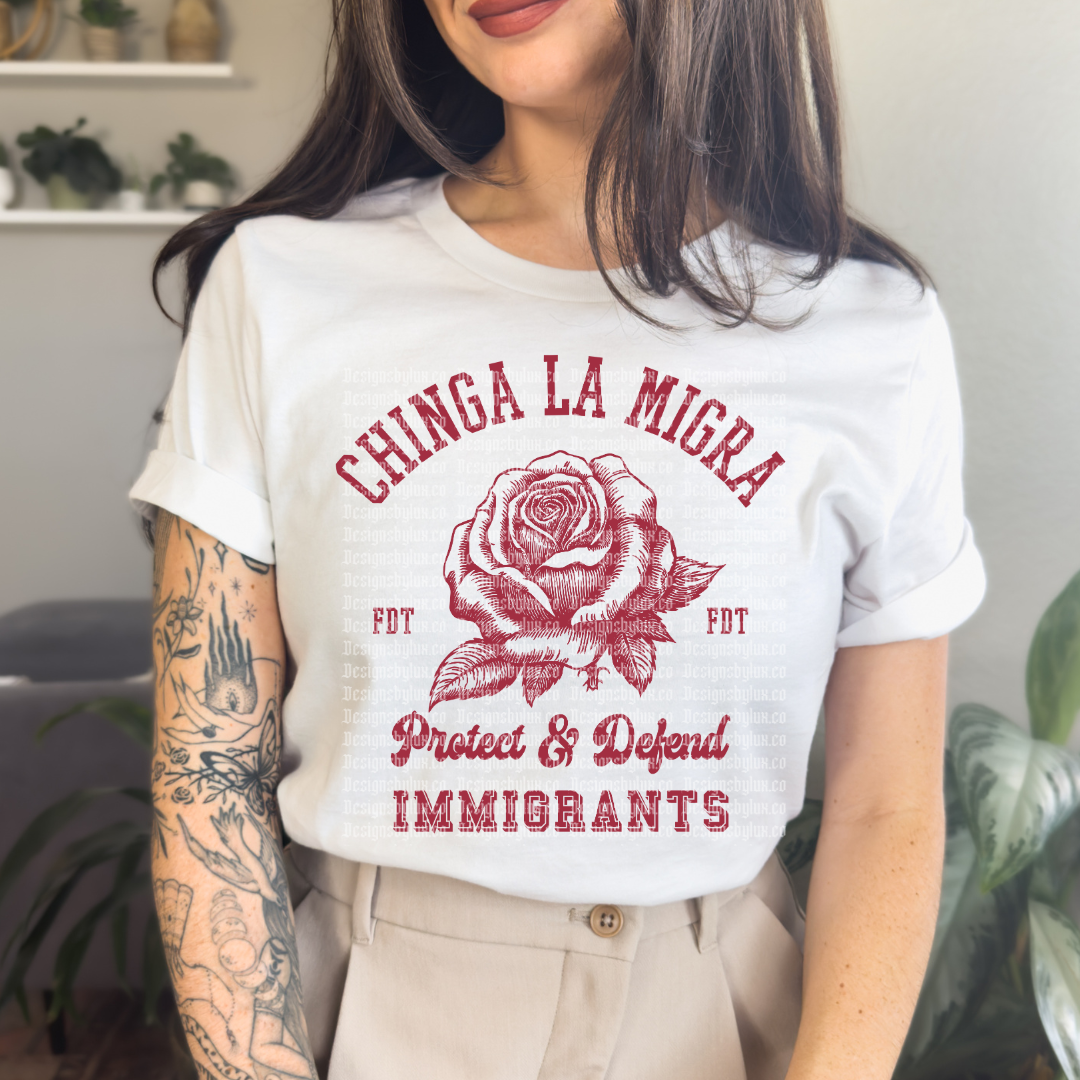Chinga La Migra Rose DTF