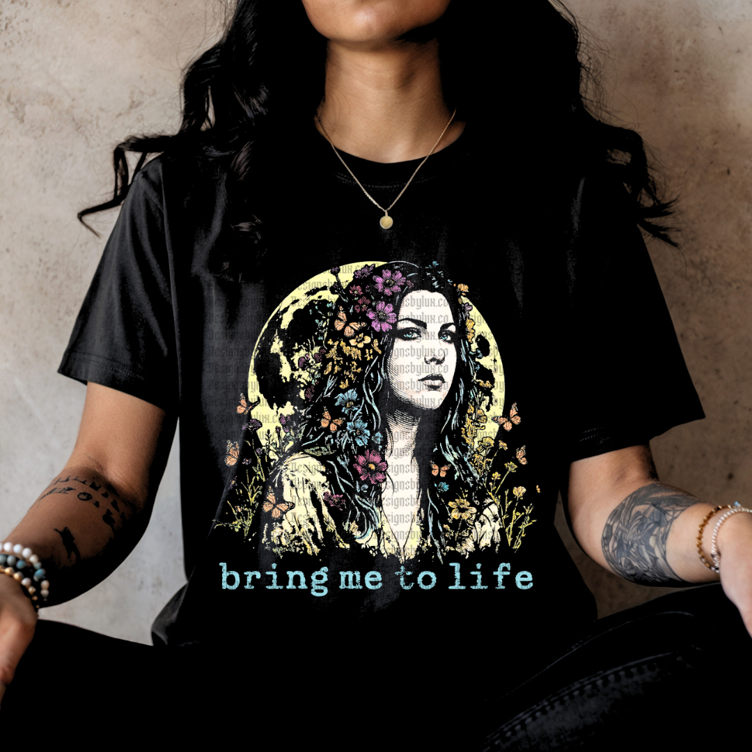 Bring to Life (Dark Garment) DTF