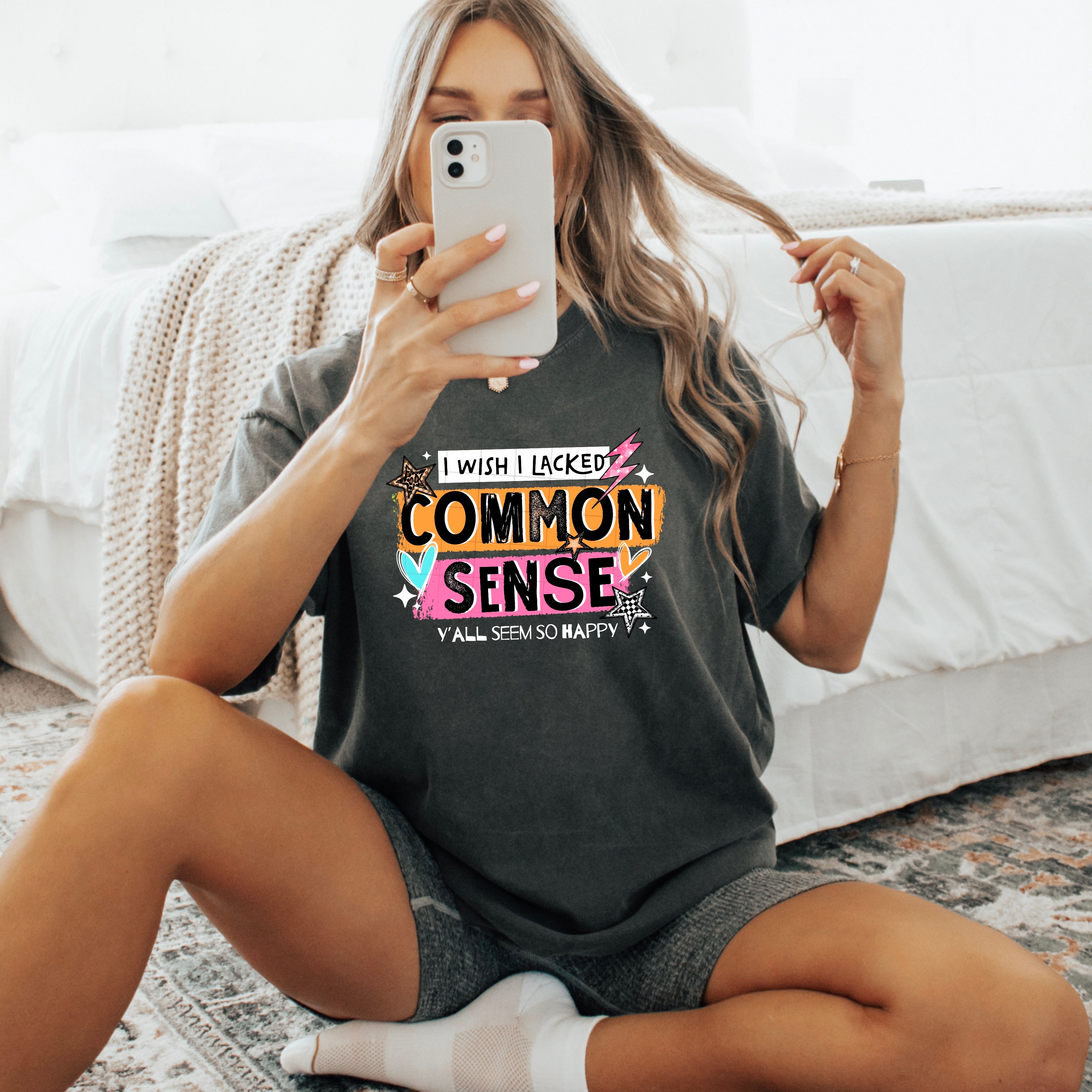 Lacked Common Sense DTF